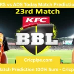 PRS vs ADS Today Match Prediction – BBL T20 2025-26 23rd Match