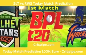 SLT vs RWS Today Match Prediction Sylhet Titans vs Rajshahi Warriors – BPL T20 2025-26, 1st Match