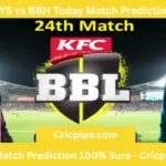 SYS vs BBH Today Match Prediction 🥇 | BBL T20 2025-26 24th Match