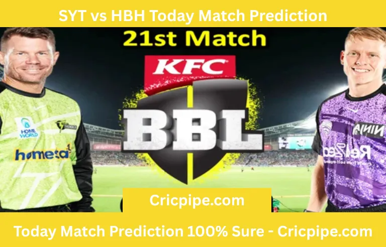 SYT vs HBH Today Match Prediction 🥇 BBL T20 2025-26 21st Match